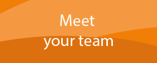 Meet your team